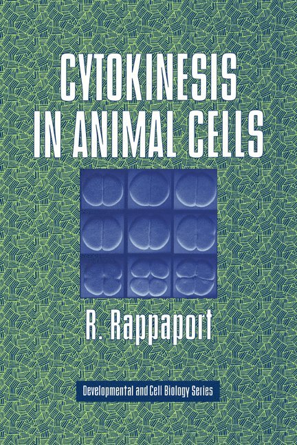 Cytokinesis in Animal Cells 1