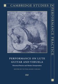 bokomslag Performance on Lute, Guitar, and Vihuela