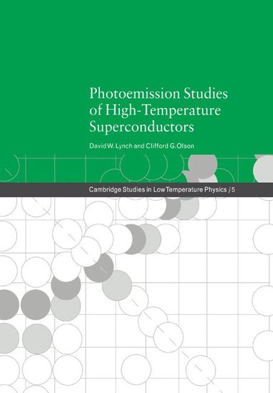 bokomslag Photoemission Studies of High-Temperature Superconductors