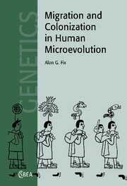 Alan G. Fix, C. G. Nicholas Mascie-Taylor - Migration and Colonization in Human Microevolution, Häftad