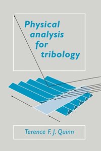 bokomslag Physical Analysis for Tribology