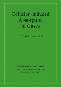 bokomslag Collision-induced Absorption in Gases