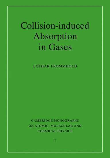 bokomslag Collision-induced Absorption in Gases