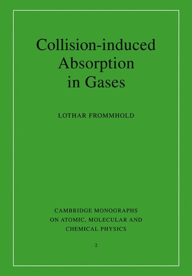 bokomslag Collision-induced Absorption in Gases