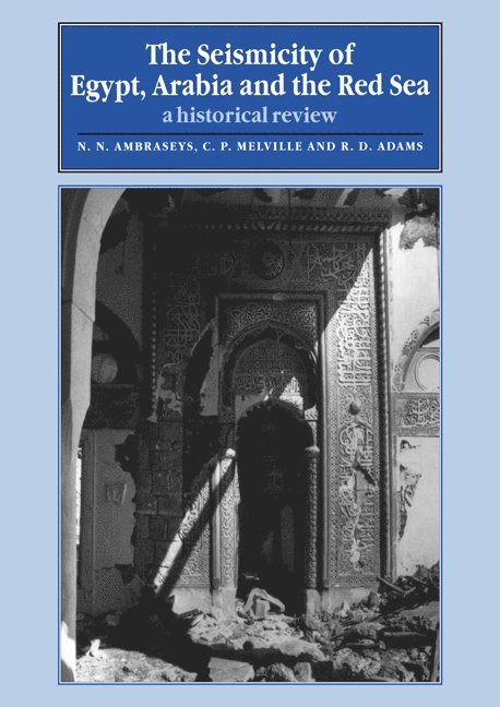 The Seismicity of Egypt, Arabia and the Red Sea 1