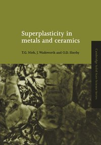 bokomslag Superplasticity in Metals and Ceramics