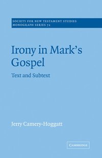 bokomslag Irony in Mark's Gospel