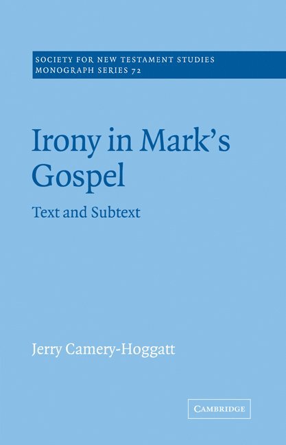 Irony in Mark's Gospel 1