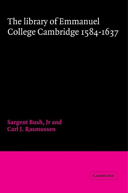 Library of Emmanuel College, Cambridge, 1584–1637