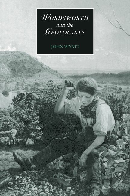 Wordsworth and the Geologists 1