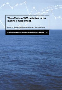 bokomslag The Effects of UV Radiation in the Marine Environment