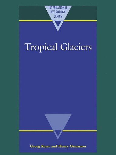 bokomslag Tropical Glaciers