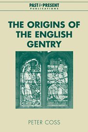 Origins of the English Gentry
