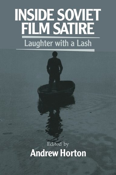 Andrew Horton - Inside Soviet Film Satire, Häftad