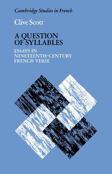 Clive Scott, Michael Sheringham - A Question of Syllables, Häftad