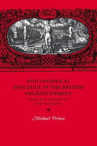 bokomslag Philosophical Dialogue in the British Enlightenment