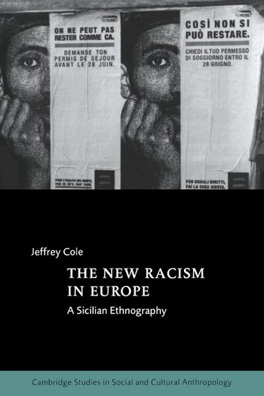 Jeffrey Cole, Meyer Fortes, Edmund Leach - The New Racism in Europe, Häftad