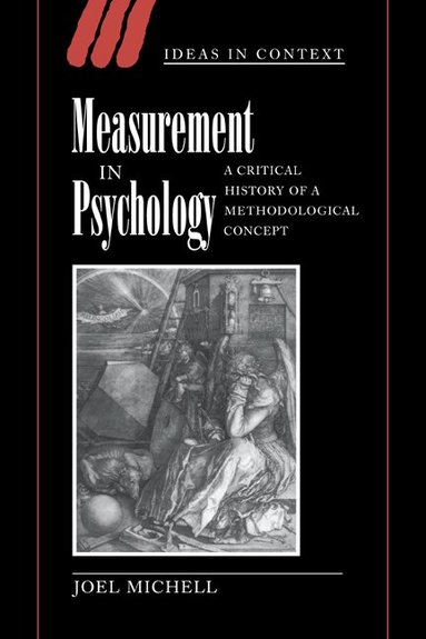 Joel Michell, Quentin Skinner, Lorraine Daston - Measurement in Psychology, Häftad