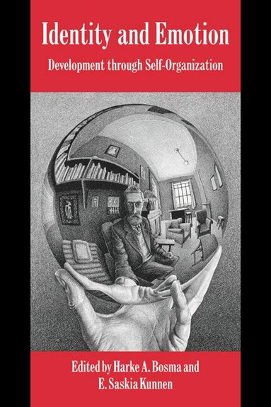 Harke A. Bosma, E. Saskia Kunnen - Identity and Emotion, Häftad