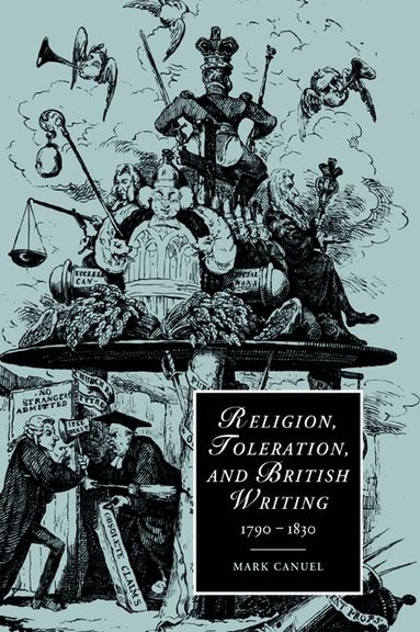 Mark Canuel, Marilyn Butler, James Chandler - Religion, Toleration, and British Writing, 1790-1830, Häftad