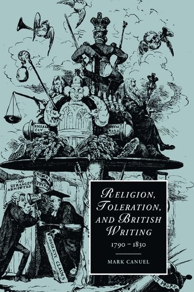 bokomslag Religion, Toleration, and British Writing, 1790-1830