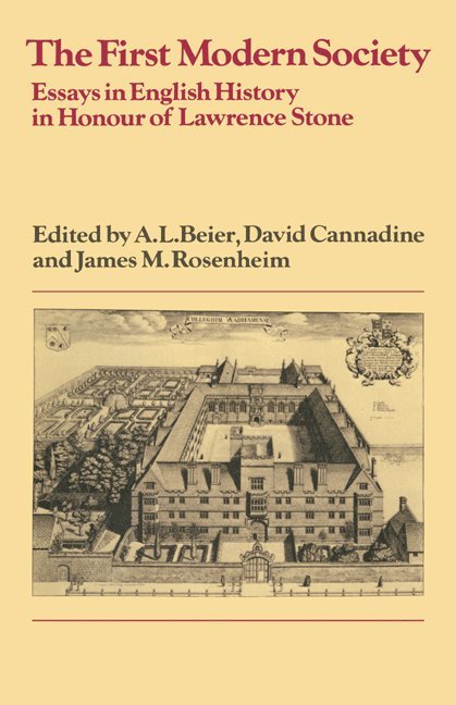 A. L. Beier, David Cannadine, James M. Rosenheim, David (University of London) Cannadine - The First Modern Society, Häftad