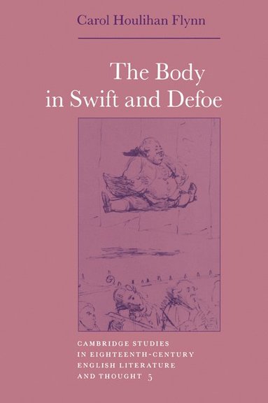 bokomslag The Body in Swift and Defoe