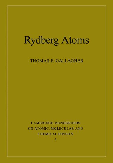 Thomas F. Gallagher, A. Dalgarno, F. H. Read - Rydberg Atoms, Häftad