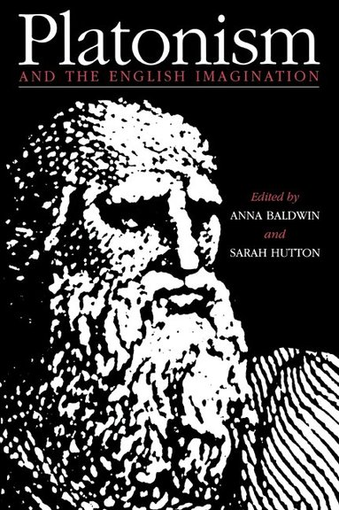 Anna Baldwin, Sarah Hutton - Platonism and the English Imagination, Häftad