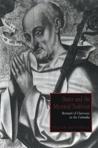 bokomslag Dante and the Mystical Tradition