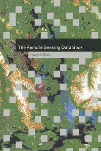 bokomslag The Remote Sensing Data Book