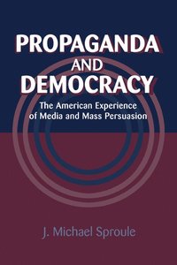 bokomslag Propaganda and Democracy