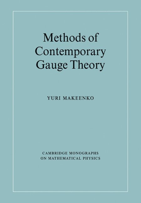 Methods of Contemporary Gauge Theory