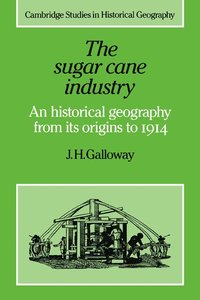 bokomslag The Sugar Cane Industry