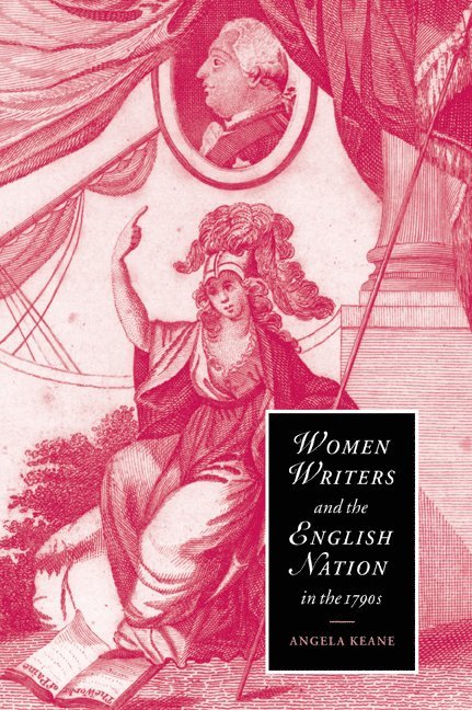 Women Writers and the English Nation in the 1790s 1