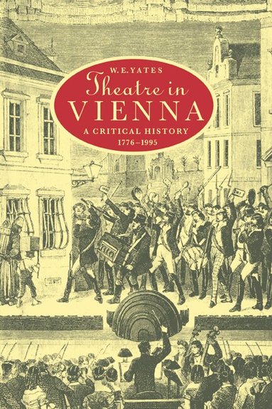 W. E. Yates, H. B. Nisbet, Martin Swales - Theatre in Vienna, Häftad