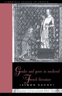 bokomslag Gender and Genre in Medieval French Literature