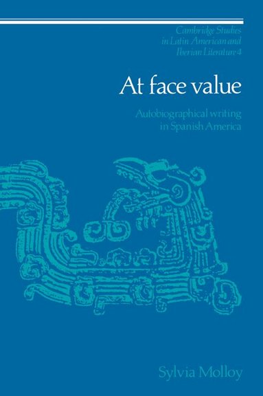 Sylvia Molloy, Enrique Pupo-Walker - At Face Value, Häftad
