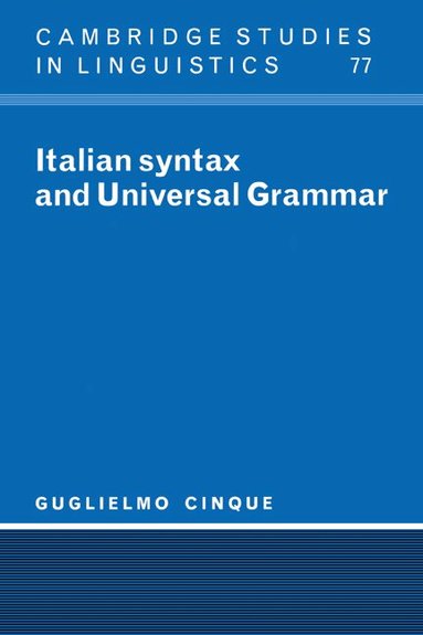 Guglielmo Cinque, S. R. Anderson, J. Bresnan - Italian Syntax and Universal Grammar, Häftad