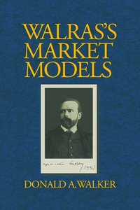 bokomslag Walras's Market Models