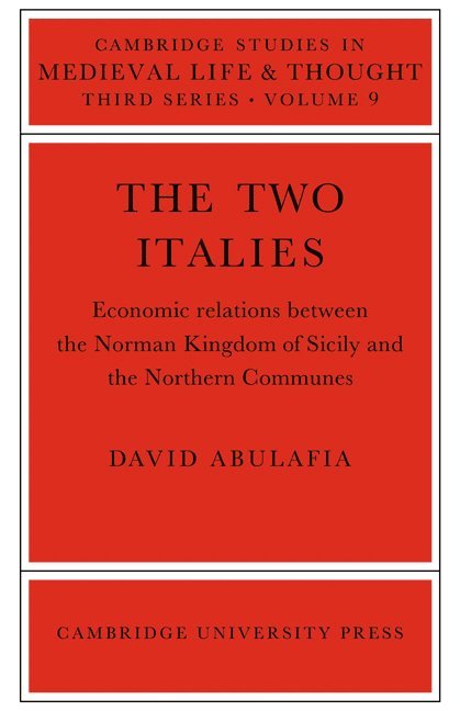 David (University of Cambridge) Abulafia, David Abulafia - The Two Italies, Häftad