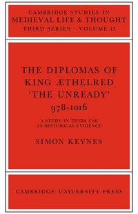 bokomslag The Diplomas of King Aethlred 'the Unready' 978-1016