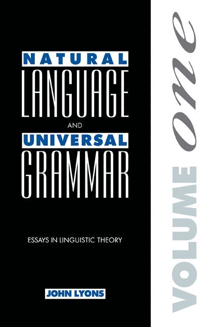 Natural Language and Universal Grammar: Volume 1 1