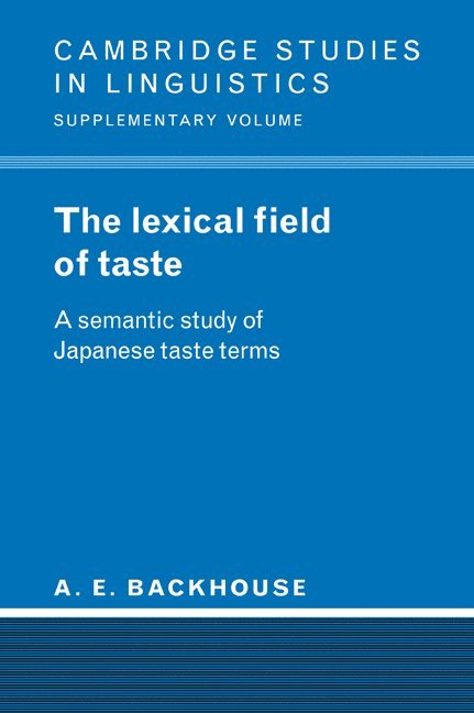 The Lexical Field of Taste 1
