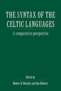bokomslag The Syntax of the Celtic Languages