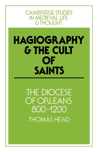 Hagiography and the Cult of Saints 1