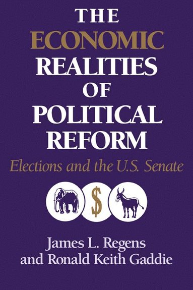 bokomslag The Economic Realities of Political Reform