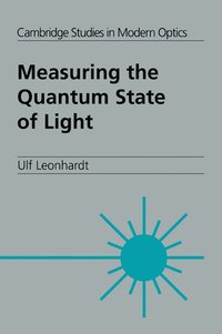 bokomslag Measuring the Quantum State of Light