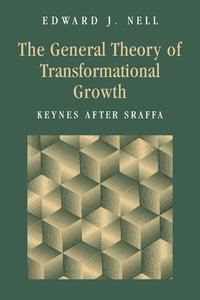 bokomslag The General Theory of Transformational Growth