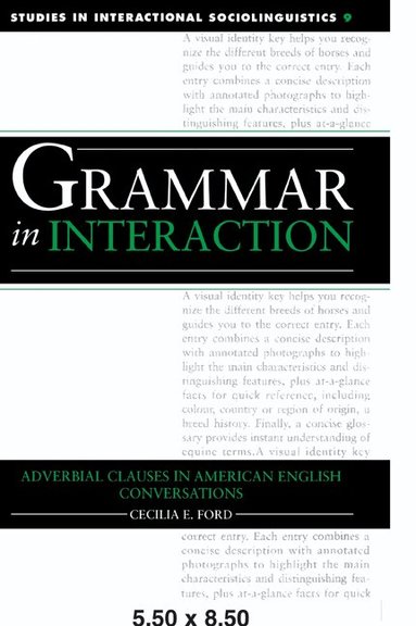 Cecilia E. Ford, Paul Drew, Marjorie Harness Goodwin - Grammar in Interaction, Häftad